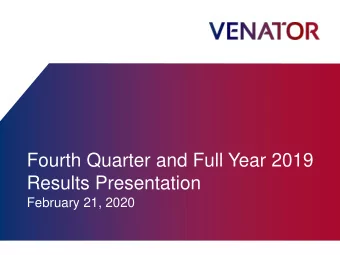 Fourth Quarter and Full Year 2019  Results Presentation  February 21, 2020  General Disclosure This
