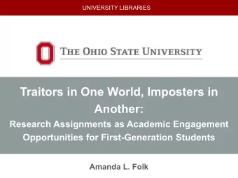 Traitors in One World, Imposters in  Another:  Research Assignments as Academic Engagement