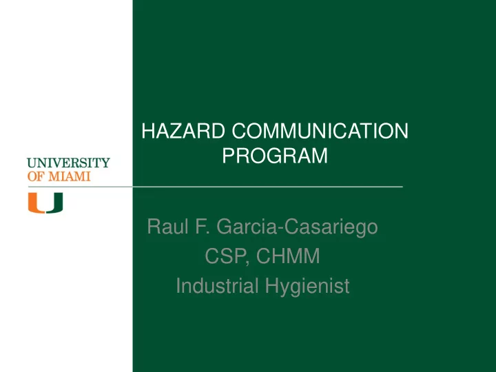 hazard communication program raul f garcia casariego csp