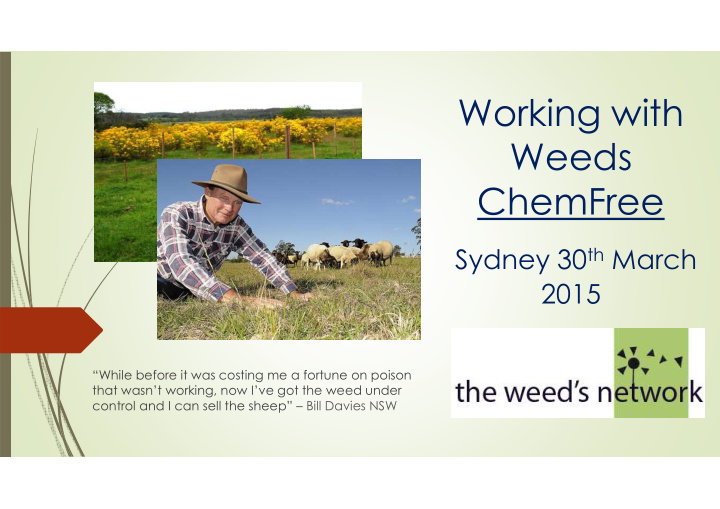 working with weeds chemfree