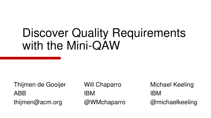 discover quality requirements with the mini qaw