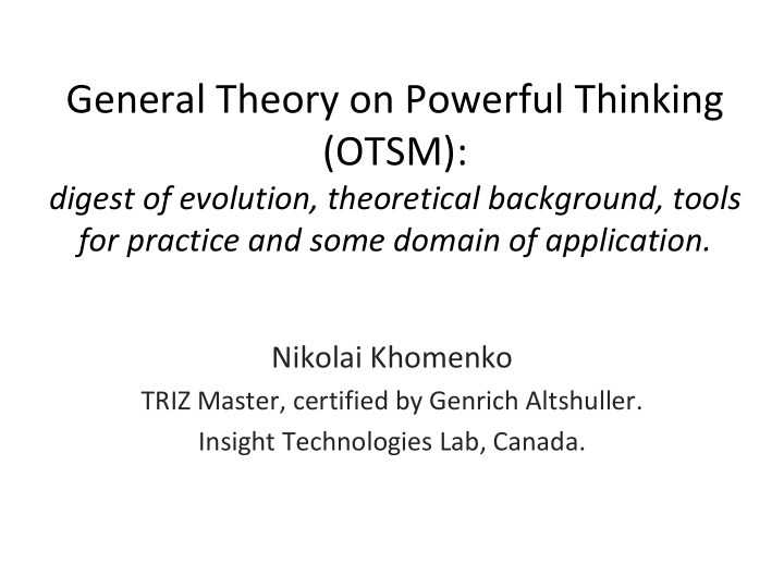 general theory on powerful thinking otsm