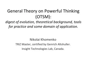 General Theory on Powerful Thinking (OTSM): digest of evolution, theoretical background, tools for