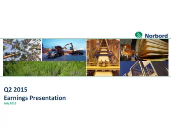 Q2 2015  Earnings Presentation  July 2015  Notices  Forward-Looking Statements &amp; Non-IFRS