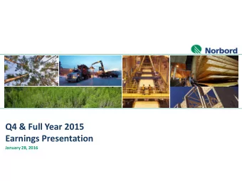Q4 &amp; Full Year 2015  Earnings Presentation  January 28, 2016  Notices  Forward-Looking