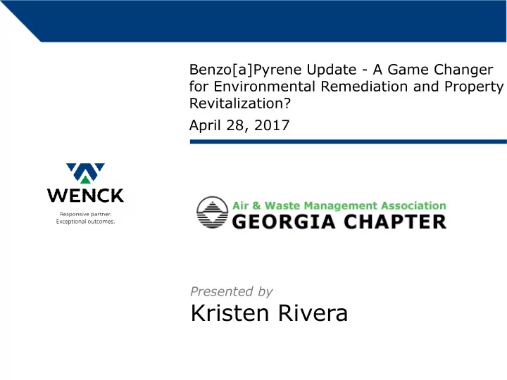 kristen rivera what is benzo a pyrene bap