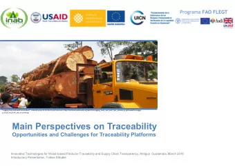 Main Perspectives on Traceability  Opportunities and Challenges for Traceability Platforms