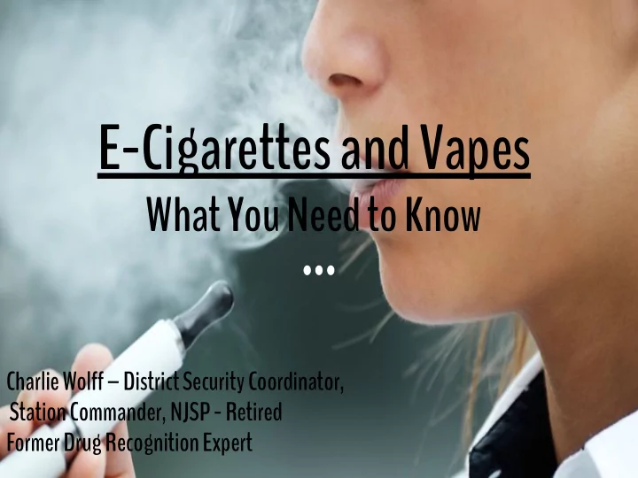 e cigarettes and vapes