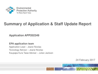 Summary of Application &amp; Staff Update Report  Application APP202349  EPA application team