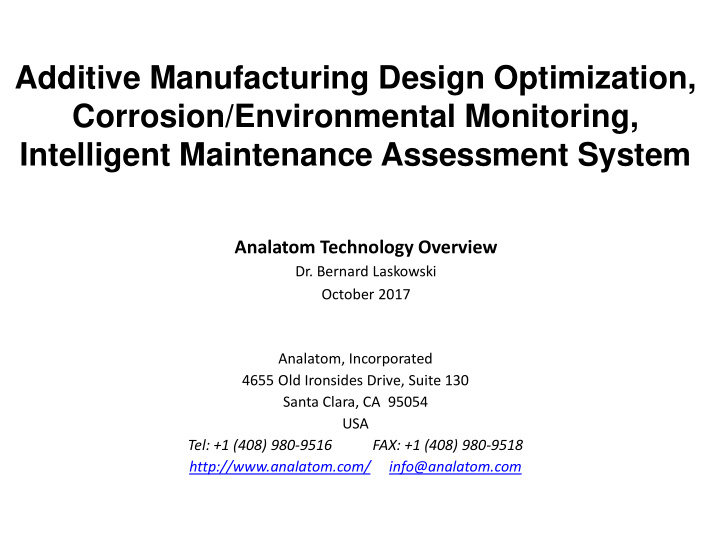 additive manufacturing design optimization corrosion