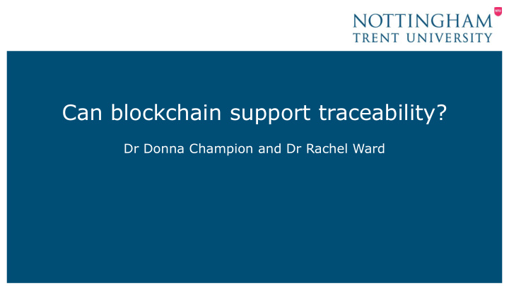 can blockchain support traceability