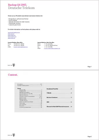 Deutsche Telekom  Check out our IR-website www.telekom.de/investor-relations for:  Check out our