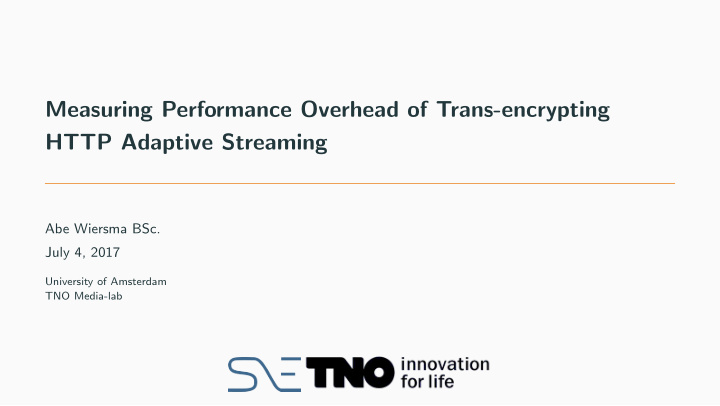 measuring performance overhead of trans encrypting http