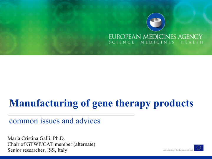 manufacturing of gene therapy products