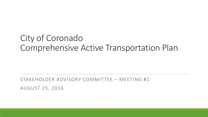 city of coronado comprehensive active transportation plan