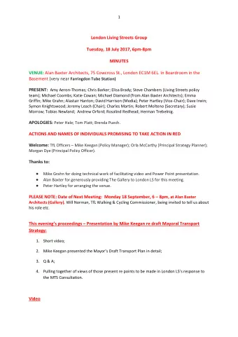 London Living Streets Group  Tuesday, 18 July 2017, 6pm-8pm  MINUTES VENUE: Alan Baxter Architects,