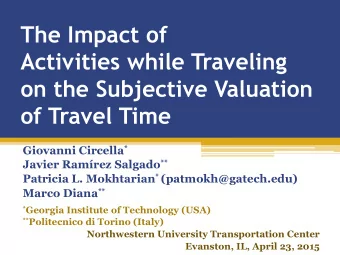 The Impact of  Activities while Traveling  on the Subjective Valuation of Travel Time Giovanni