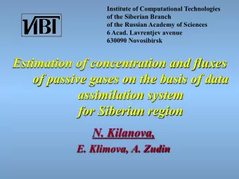 Estimation of concentration and fluxes  of passive gases on the basis of data  assimilation system