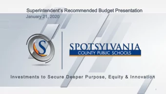 Superintendents Recomm  mmen  ende  ded  d Bu  Budget  t Pr  Presentatio  ntation  Janu  nuary