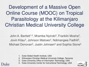 Parasitology at the Kilimanjaro  Christian Medical University College John A. Bartlett 1,2 , Mramba