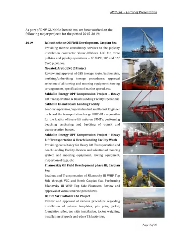 MSB Ltd.  Letter of Presentation  As part of DNV GL Noble Denton ms, we have worked on the