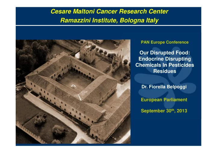 cesare maltoni cancer research center ramazzini institute