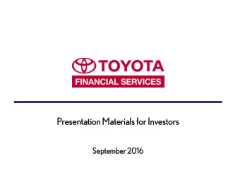 Prese  esent  ntatio  ation  n Materi  terials  als for Inv  Investo  estors  Septe  tember  ber