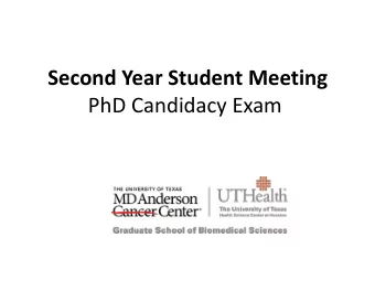 Second Year Student Meeting  PhD Candidacy Exam  On-topic or Off-topic  Candidacy Exam?  On-Topic: