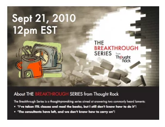 Sep  Sept 2  t 21, 20 , 2010  12pm ES 2pm EST  Gr  Graham F  aham Fur  urnis nis ITSM Consulting