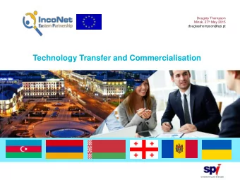 Technology Transfer and Commercialisation  1  05/06/2015  1  Tech Transfer and Commercialisation