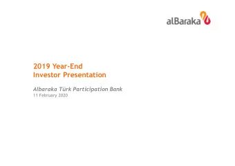 2019 Year-End  Investor Presentation  Albaraka Trk Participation Bank  11 February 2020  Agenda