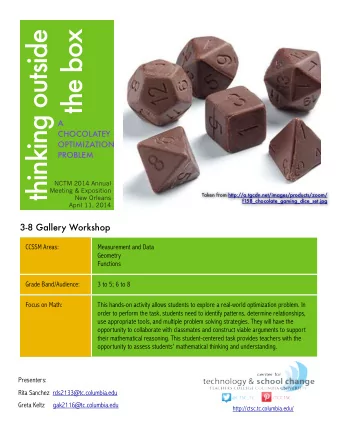 thinking outside  the box  A  CHOCOLATEY  OPTIMIZATION  PROBLEM  NCTM 2014 Annual  Meeting &amp;