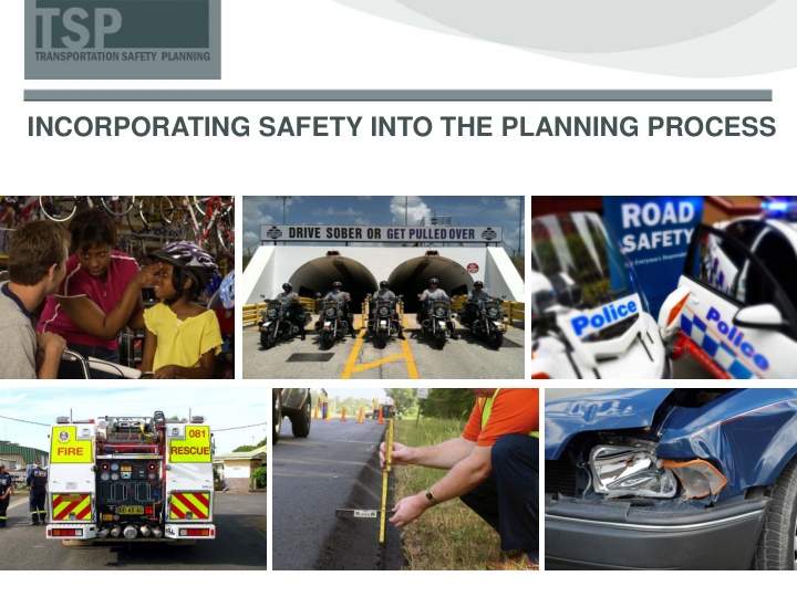 incorporating safety into the planning process session