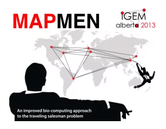 MAPMEN  THE TRAVELLING SALESMAN PROBLEM  solutions. 2 THE TRAVELLING SALESMAN PROBLEM  y is the