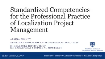 Standardized Competencies  for the Professional Practice  of Localization Project  Management