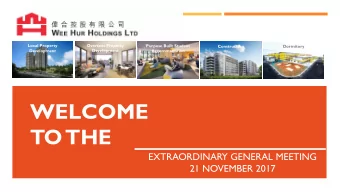WELCOME  TO  THE  EXTRAORDINARY GENERAL MEETING  21 NOVEMBER 2017  CONTENTS  CONTENTS  THE