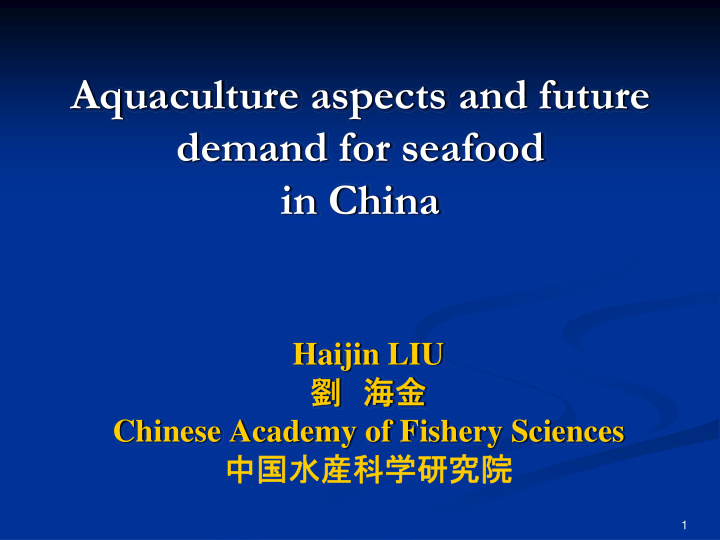 aquaculture aspects and future demand for seafood in china