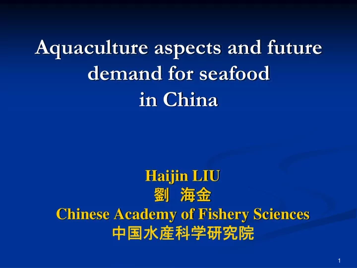 aquaculture aspects and future demand for seafood in china