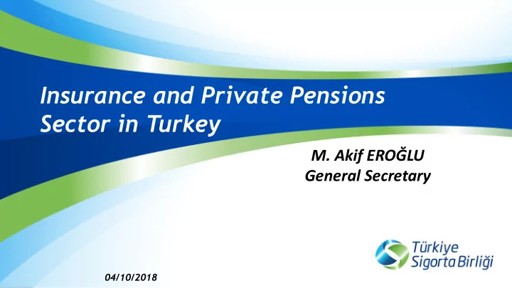 insurance and private pensions sector in turkey