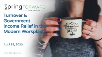 Turnover &amp;  Government  Income Relief in the  Modern Workplace  April 15, 2020
