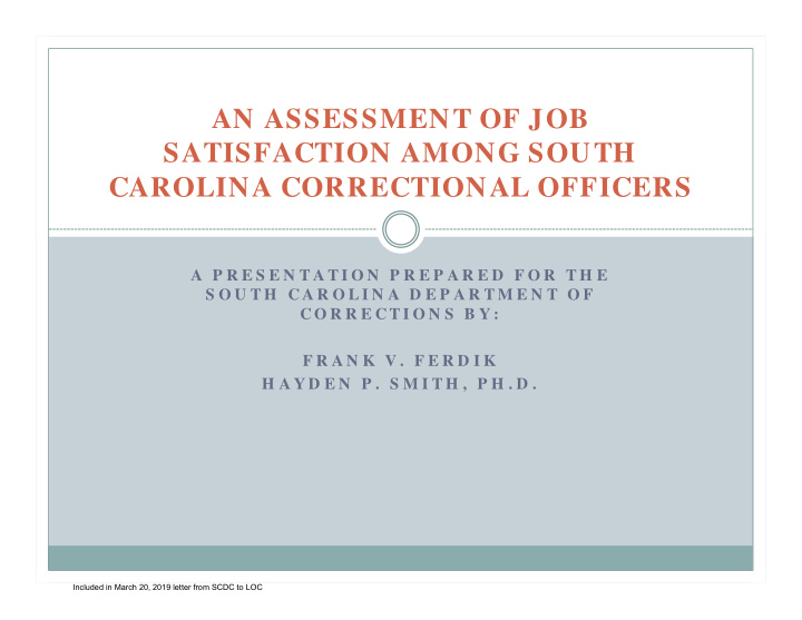 an assessment of job satisfaction among south carolina