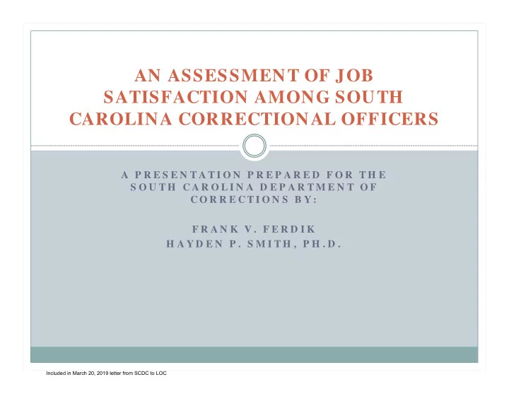 an assessment of job satisfaction among south carolina