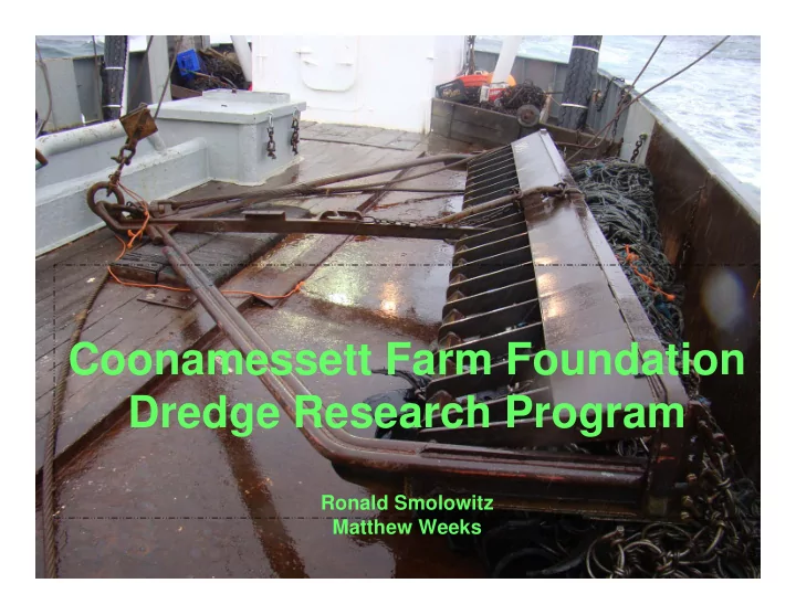 coonamessett farm foundation dredge research program