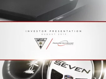 Investor Presentation  August 2013  Safe Harbor This presentation includes forward -looking