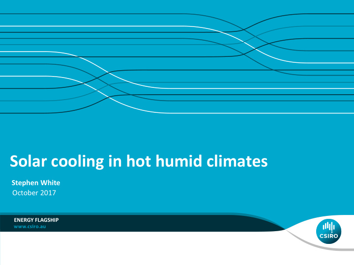 solar cooling in hot humid climates