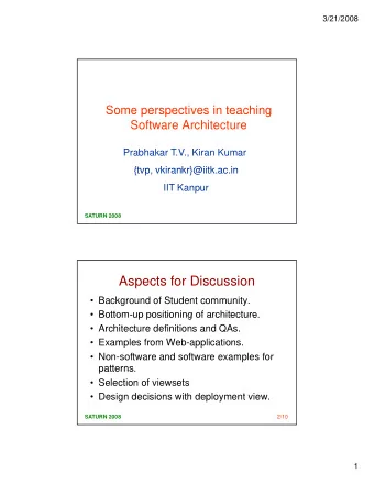 Aspects for Discussion   Background of Student community.   Bottom-up positioning of