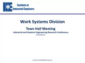 Work Systems Division  Town Hall Meeting  Industrial and Systems Engineering Research Conference