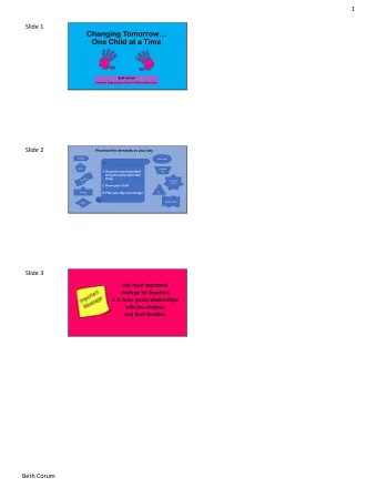 One Child at a Time  Beth Corum  Alabama Department of Early Childhood Education  Slide 2