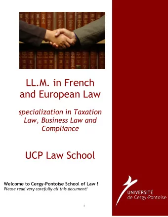 LL.M. in French  and European Law  specialization in Taxation  Law, Business Law and  Compliance