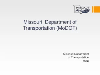 Transportation (MoDOT)  Missouri Department  of Transportation  2020  Commercially Useful  Function